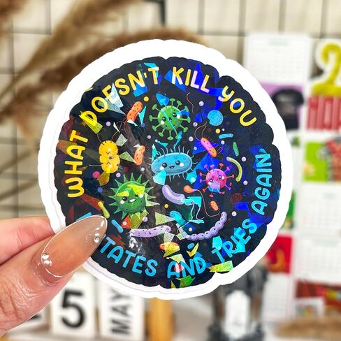 3 Pcs What Doesn't Kill You Mutates and Tries Again Sticker, What Doesn't Kill You Mutates and Tries Again Public Health Stickers Gifts Microbiology Psychology Stickers for Laptop Phone Car Helmet 3" in Kuwait