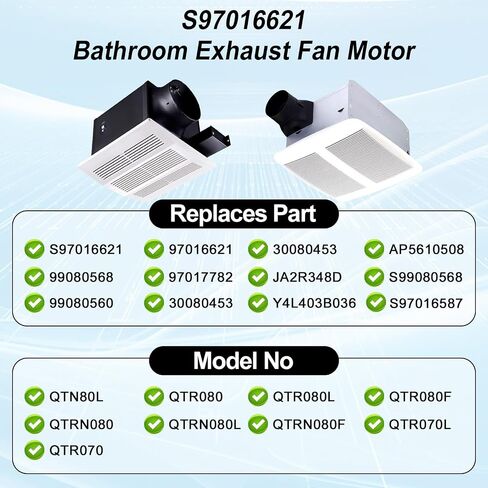 S-97016621 قطع غيار محرك مروحة عادم الحمام - تناسب QTR070، QTR070L، QTN80L، QTR080، QTR080L، QTR080F، QTRN080F، QTRN080 - تدفق هواء قوي، ضوضاء منخفضة - يستبدل OEM # S97016621، S99080568 in Kuwait