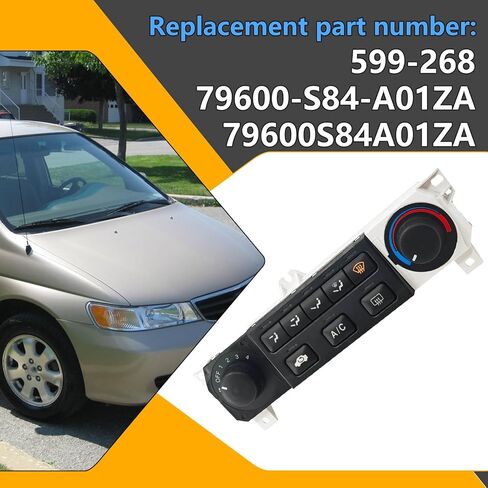 A/C Heater Climate Control Module 79600-S84-A01ZA ، متوافق مع 1998-2000 Honda Accord 1998-2004 Honda Odyssey ، AC Control Panel Reply# 599-268 ، 79600-S84-A01ZA ، 79600S84A01ZA in Saudi Arabia