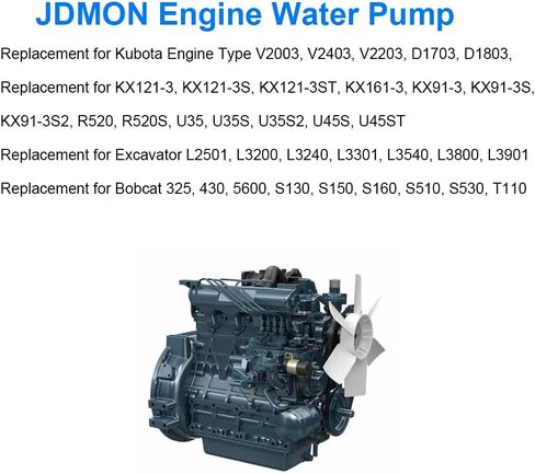 استبدال مضخة مياه JDMon لـ Kubota V2003 V2403 V2203 D1703 D1803 KX91-3S KX161-3 KX121-3 BOBCAT 5600 325 430 S130 S150 S160 S510 S530 T110 T110 in Saudi Arabia
