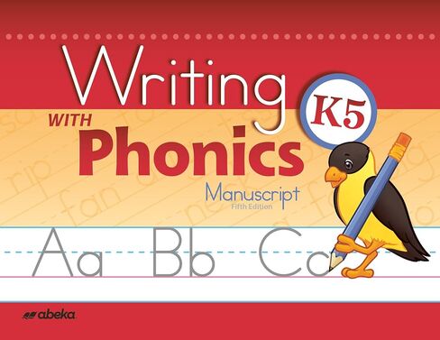 Writing With Phonics K5 Manuscript - Abeka 5 Year Old Kindergarten Manuscript Phonics Penmanship Student Work Book in Saudi Arabia