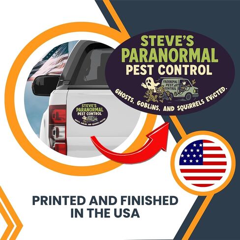 Magnet Me Up Steve’s Paranormal P-t Control Magnet - 4"x6" Oval Funny Gag Car Magnet - Ghosts, Goblins & Squirrels Evicted - Hilarious Magnetic Car Decal - UV Printed Vinyl - Made in USA in Saudi Arabia