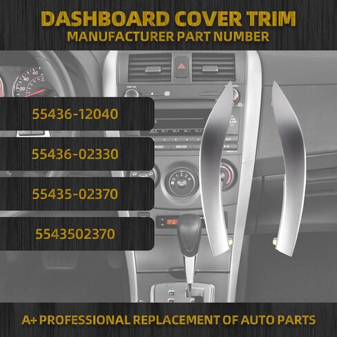 Dasbecan 2pcs Upper Center Dashboard Trim Strip Compatible with 2009-2013 Toyota Corolla Replaces 55435-02370, 55436-02330, 55436-12040 Left & Right Side in Saudi Arabia
