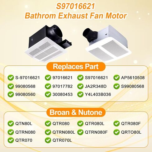 محرك مروحة عادم الحمام S-97016621 لقطع غيار Broan Nutone - يناسب QTN80L، QTR080، QTR070، QTR080L، QTR080F، QTRN080، QTR070L - ضوضاء منخفضة، يستبدل OEM # S99080568، S97016621 in Kuwait