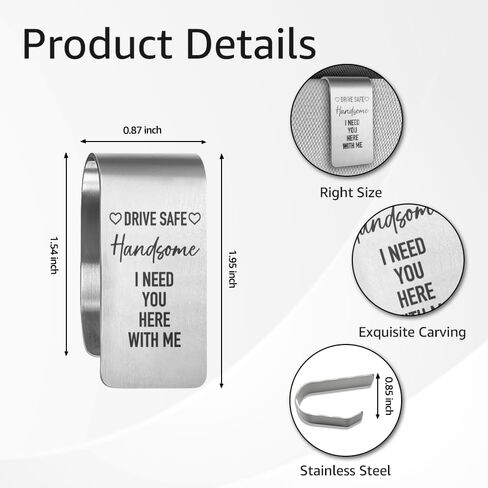 Drive Safe Handsome I Need You Here with Me Engraved Stainless Steel Car Visor Clip, Travels Visor Car Accessories for Men, Drive Safe Gifts for Couple Husband Dad Son Friend Driver in Saudi Arabia