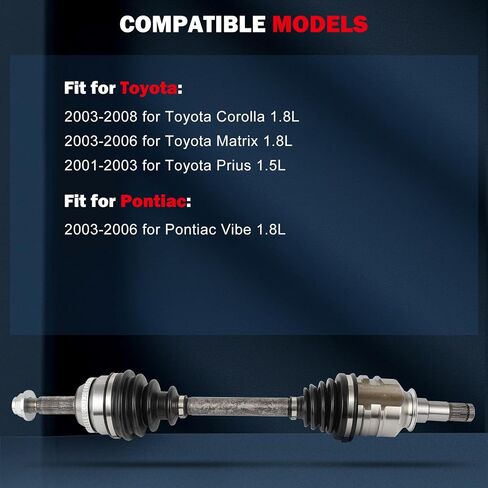 Cciyu 66-5222 CV Axle Goxbly Assembly Fit for Pontiac Vibe 1.8l ، for Toyota Corolla 1.8l ، for toyota matrix 1.8l ، for toyota for prius 1.5l 2001-2008 الأمامي اليساري الجانب الأيسر awd awd in Saudi Arabia