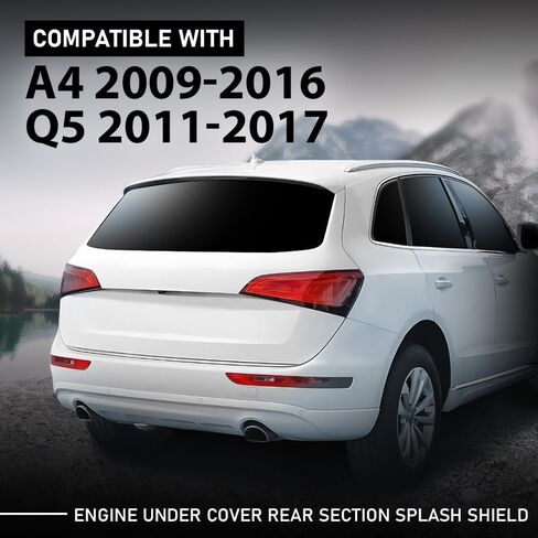 G-Plus Lower Engine Splash Shield تحت القسم الخلفي الغطاء المتوافق مع Audi A4 Q5 2009-2016 8K1863822J ، AU1228120 in Saudi Arabia