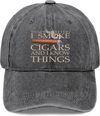 That's What I Do I Smoke Cigars and I Knows Things Hat for Womens Trendy Washed Light Grey in Saudi Arabia