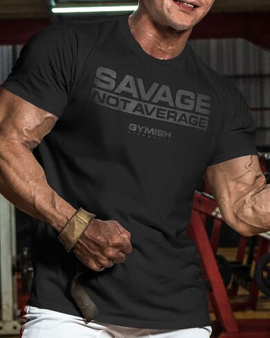 Savage Not Average Gym Workout Motivational Weightlifting Mens T-Shirt in Kuwait