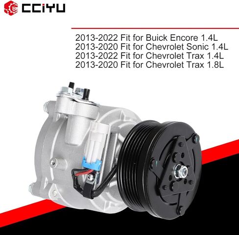 Cciyu Condition Compressor 2013-2022 FIT لـ Buick Encore 1.4L 2013-2020 ملائمة لشيفروليه سونيك 1.4L ضاغط AC in Saudi Arabia