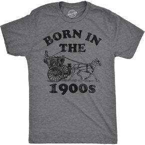 Mens Funny T Shirts Born in The 1900s Sarcastic Graphic Tee for Men in Kuwait