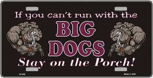 Big Dogs Black Metal Novelty License Plate Tag LP-006 in Saudi Arabia