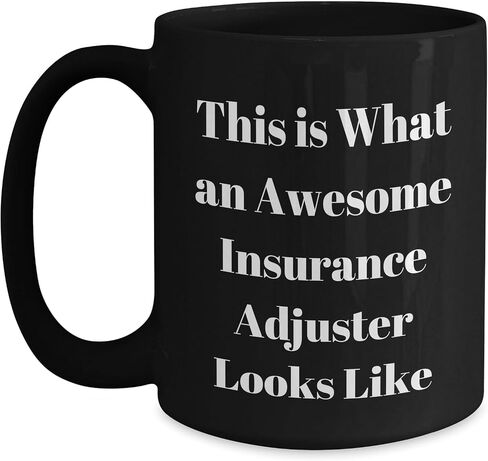 Insurance Adjuster Funny Gifts for Christmas Unique Black Coffee Mugs Inspired by This Is What An Awesome Insurance Adjuster Looks Like - Perfect for Insurance Adjuster Gifts from Friends and Family in Saudi Arabia