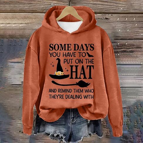 Halloween Halloween Hoodies مضحكة Witch-Some Days عليك أن تضع قميصًا في قميص Sweatshirs كبير الحجم الكبير in Saudi Arabia