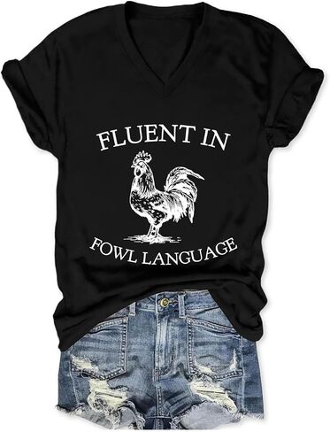 Fluent in Fowl Language Shirt Chicken V Neck T Shirts for Women Funny Graphic Tees Short Sleeve Tops in Saudi Arabia