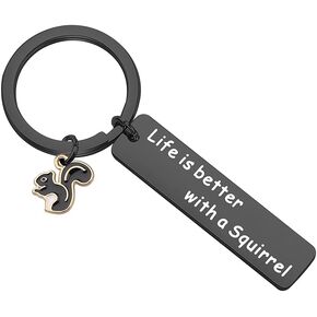 UJIMS Squirrel Inspirational Gift Squirrel Lovers Keychain Life Is Btter with A Squirrel Key Ring for Best Friends
