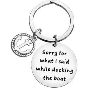 Funny Sailor Gifts Apology Keychain Gift Sorry Keyring Sorry for What I Said While Docking the Boat Apologizing Gifts Funny Boating Gifts for Captain Skipper Nautical Enthusiast Birthday Christmas