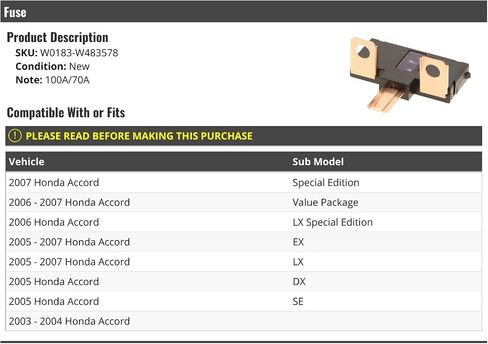 Fuse - 100Amp / 70Amp - Compatible with 2003-2007 Honda Accord in Saudi Arabia