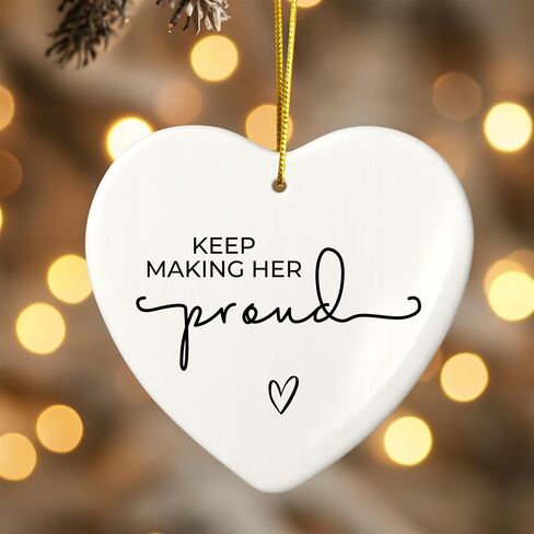 Keep Making Her Proud Memorial Ornament – Heartfelt Bereavement Gift for Loss of Mom, Grandma or Loved One – Acrylic Heart Keepsake with Gift Box – Sympathy or Remembrance Gift in Saudi Arabia
