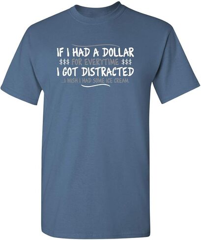 Dollar for Everytime Graphic Novelty Sarcastic Funny T Shirt in Kuwait