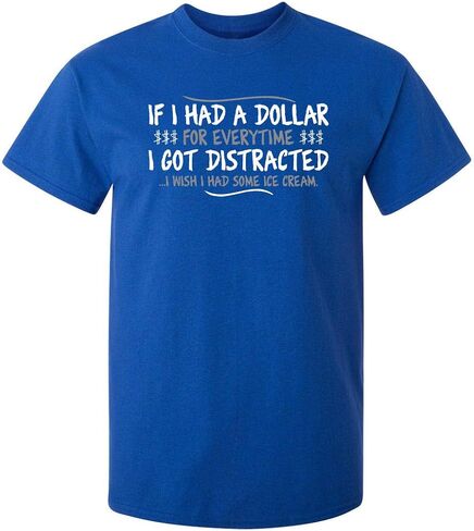 Dollar for Everytime Graphic Novelty Sarcastic Funny T Shirt in Kuwait