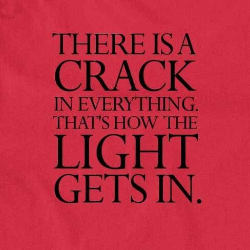Pop Threads Theres A Crack in Everything Quote Graphic Tee T-Shirt for Men in Saudi Arabia