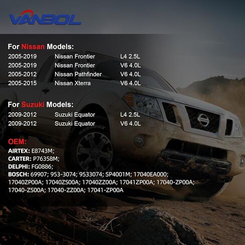 مجموعة مضخة الوقود متوافقة مع 2005-2019 Nissan Frontier 2005-2012 Pathfinder 2005-2015 Xterra 2009-2012 Suzuki Equator L4 2.5L V6 4.0L GAS استبدل E8743M Vanbol0160 W/إرسال وحدة O-Ring in Saudi Arabia