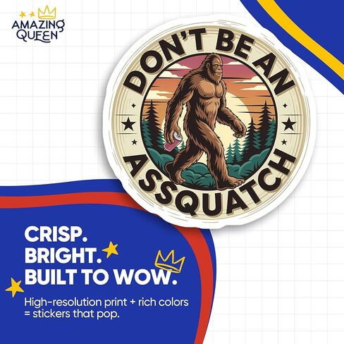 Bigfoot Stickers - Funny Sasquatch - Dont be an Assquatch - 2 Pack - 5" Wide Design - Adheres to Laptops, Tumblers, and More - Made in The USA - AQS0213 in Kuwait