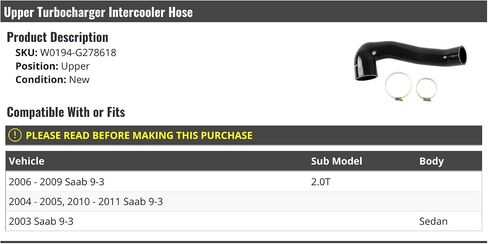 Upper Turbo Intercooler Hose - Compatible with 2003-2011 Saab 9-3 2.0T Sedan in Saudi Arabia