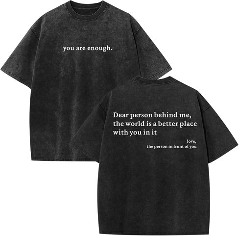 Dear Person Behind Me Shirt You are Enough Tshirts for Men Oversized Inspirational Positive Tees Vintage Graphic Tops in Saudi Arabia