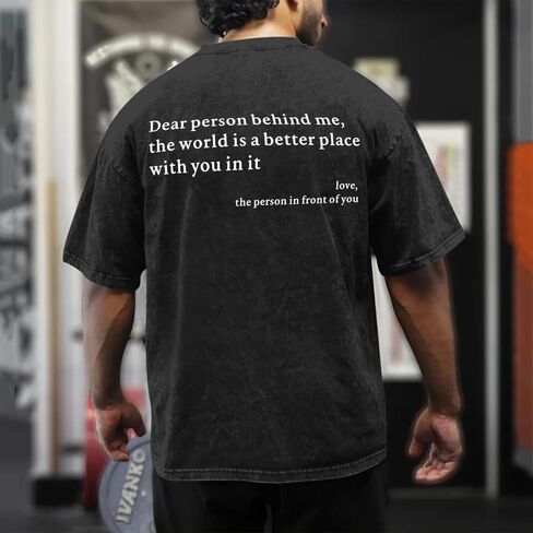 Dear Person Behind Me Shirt You are Enough Tshirts for Men Oversized Inspirational Positive Tees Vintage Graphic Tops in Saudi Arabia