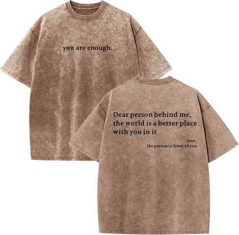 Dear Person Behind Me Shirt You are Enough Tshirts for Men Oversized Inspirational Positive Tees Vintage Graphic Tops in Saudi Arabia