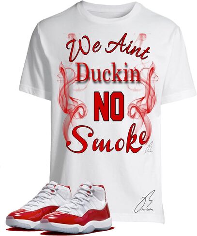 Shirt To Match Jordan Retro 11 Cherry Red,We Ain't Duckin No Smoke Unisex Graphic Tee,Best Gift (XL) in Saudi Arabia
