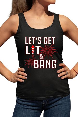 اذهب إلى جميع النساء ، لنحصل على Lit & Bang Funny 4th of July Fireworks Slicfeless Tank Top T-Shirt in Kuwait