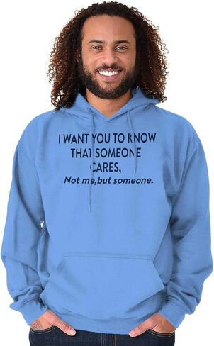 Brisco Brands Someone Cares Not Me Rude Funny Hoodie Sweatshirt Women Men in Saudi Arabia