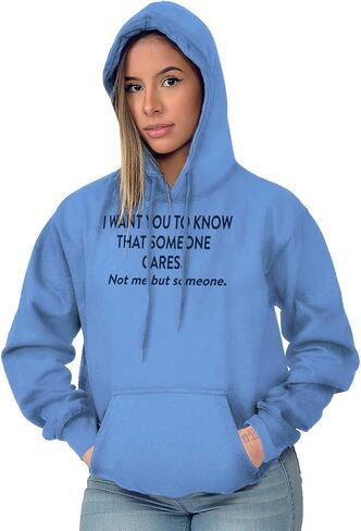 Brisco Brands Someone Cares Not Me Rude Funny Hoodie Sweatshirt Women Men in Saudi Arabia