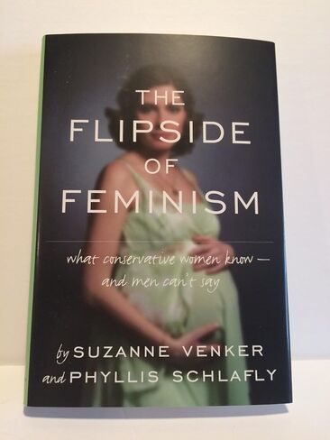 The Flipside of Feminism: What Conservative Women Know -- and Men Can't Say in Saudi Arabia