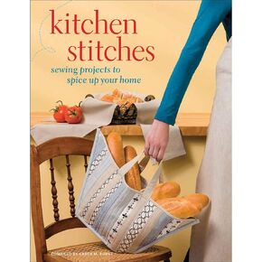 Kitchen Stitches: Sewing Projects to Spice Up Your Home