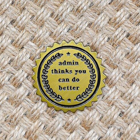 Admin Thinks You Can Do Better Enamel Pin - Fun Series - Enamel Lapel Pin - Plated Badge for Clothing, Bags, and Lanyards in Saudi Arabia