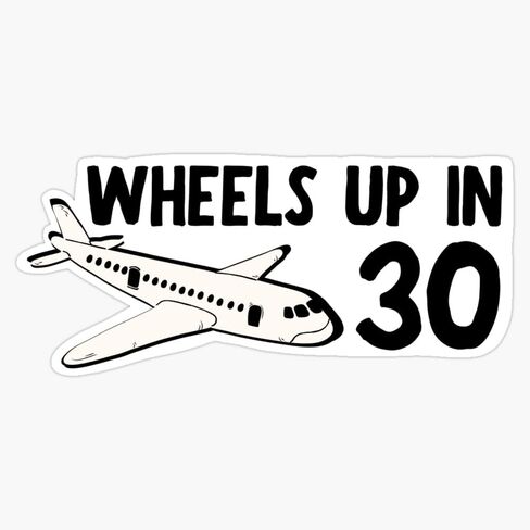 Wheels Up in Thirty - Criminal Minds - Sticker Vinyl Waterproof Sticker Decal Car Laptop Wall Window Bumper Sticker 5" in Saudi Arabia