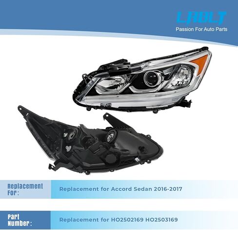 مصابيح LABLT الأمامية للاستبدال لـ ACCORD SEDAN 2016-2017 4DR DRL DRIVER و SARDER SIDE HO2502169 HO2503169 in Saudi Arabia