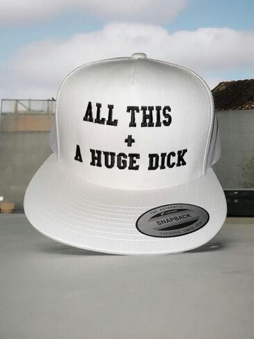The Goozler All This + A Huge Dick Unisex Adjustable Snap Back Flat Bill Embroidered Trucker Hat Mens Womens Outdoors Cap in Saudi Arabia