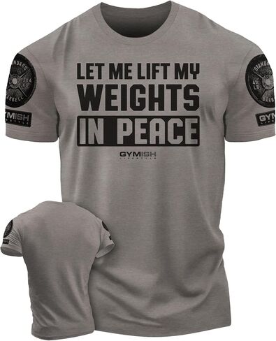 Gymish Lifestyle Let Me Lift My Weights in Peace Gym Work Out Lifting T-Shirt in Saudi Arabia
