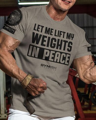 Gymish Lifestyle Let Me Lift My Weights in Peace Gym Work Out Lifting T-Shirt in Saudi Arabia