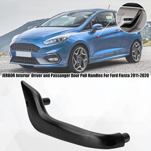 استبدال مقبض سحب الباب الداخلي Jerbor ABS لـ Ford Fiesta 2011-2020 نوع Windows Windows (الجانب الأيسر) in Saudi Arabia