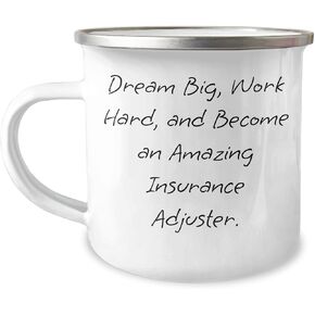 Dream Big Insurance Adjuster Camping Mug, Gifts from Coworkers to Insurance Adjuster Friends, Encouraging Quote for Christmas in Saudi Arabia