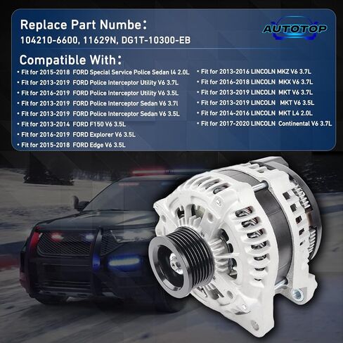 Alternator 12V 225A FIT Edge, Explorer, F-150, Police Interceptor, MKT, MKX, MKZ, Continental – 2.0L 3.5L 3.7L – Replace 104210-6600, 11629N, DG1T-10300-EB in Saudi Arabia