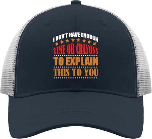 I Don't Have Enough Time Or Crayons to Explain This to You Hats Camping Hat Apricot Trucker Hat Men Gifts for Him in Saudi Arabia