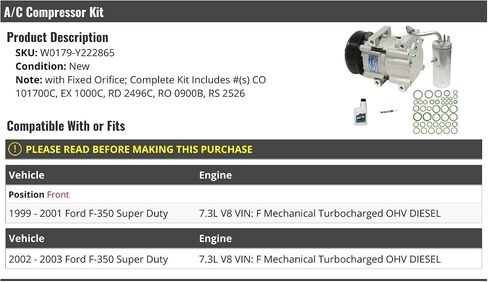 مجموعة ضاغط A/C - مع فتحة ثابتة - متوافقة مع 1999-2003 Ford F -350 Super Duty 7.3L V8 VIN F DIESEL OHV Charcharged in Saudi Arabia