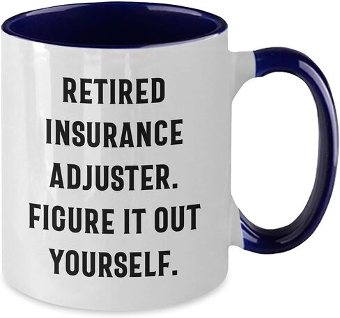Insurance Adjuster Funny Gifts from Men to Friends, Two Tone Coffee Mug with Retired Insurance Adjuster Quote 'Figure It Out Yourself' for Christmas in Kuwait